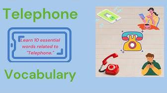 'Video thumbnail for 10 Everyday Words Related to TELEPHONE || Vocabulary || ESL Advice'