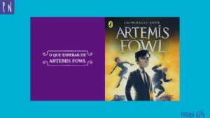 Resenha completa da série Artemis Fowl