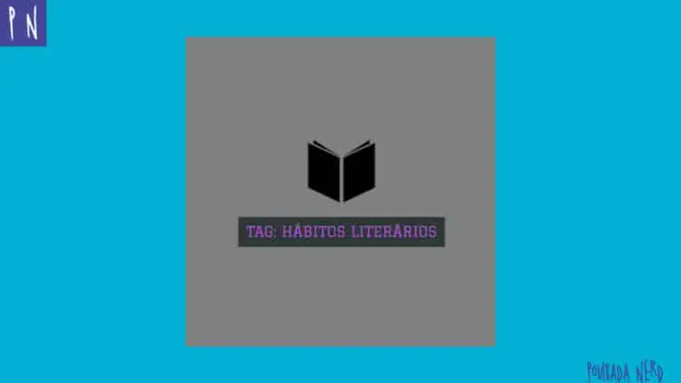 TAG: Hábitos Literários