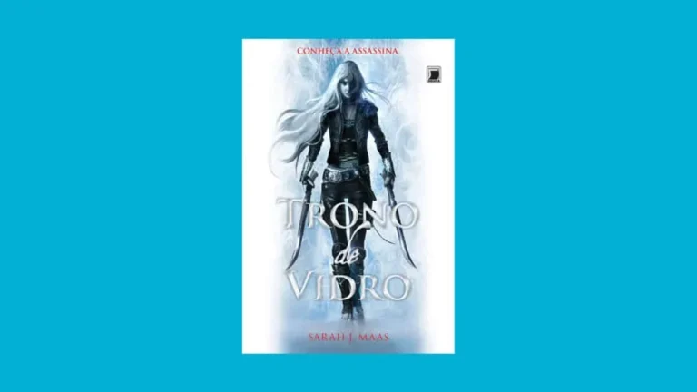 Trono de vidro, Sarah J. Maas