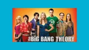 Vale a pena assistir The Big Bang Theory