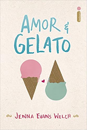 Amor & Gelato, Jenna Evans Welch