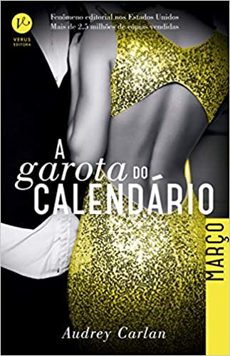 A garota do calendário: Março, Audrey Carlan