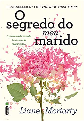 O segredo meu marido, Liane Moriarty