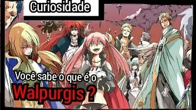 você sabe o que é a ‘Noite de Walpurgis’. — Apenas um fã de animes isekai.
