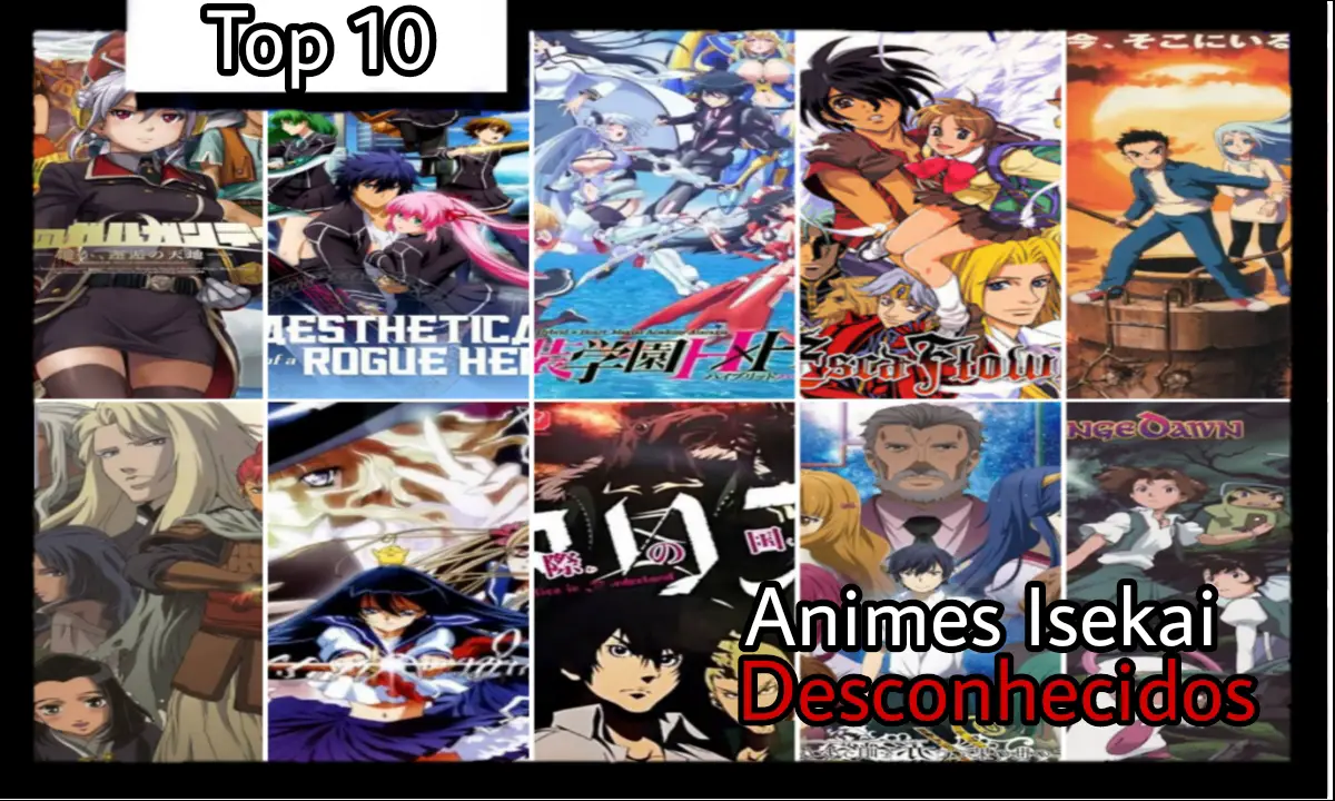 10 Animes isekai desconhecidos pelos Otakus. — Apenas um fã de animes isekai.