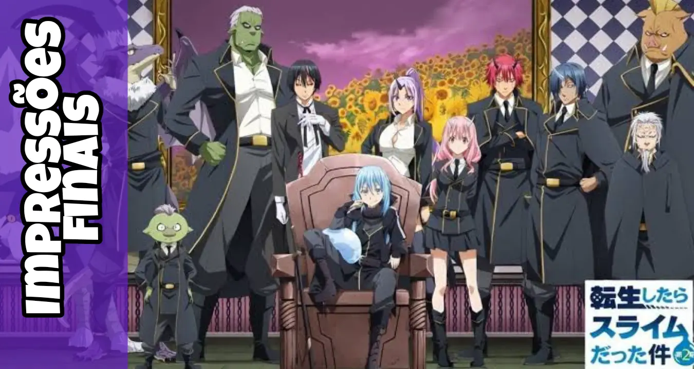 ‘Tensei shitara’ 2 | Impressões finais. — Apenas um fã de animes isekai.