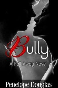 Bully (Fall Away #1)