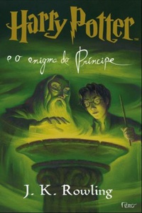 Harry Potter e o Enigma do Príncipe (Harry Potter #6) 