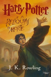 Harry Potter e as Relíquias da Morte (Harry Potter #7) 