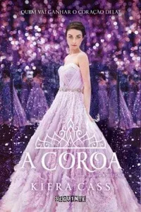 A Coroa (A Seleção #5)