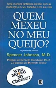 Quem Mexeu No Meu Queijo?