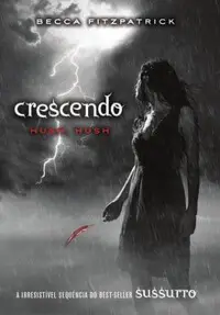 Crescendo (Hush, Hush #02)
