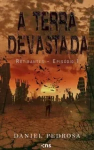 A Terra Devastada: Retirantes #1