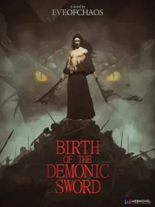 Birth of the Demonic Sword (Novel)