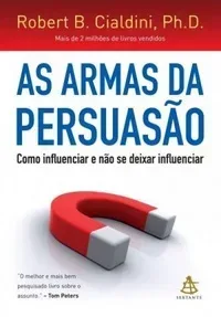 As Armas da Persuasão