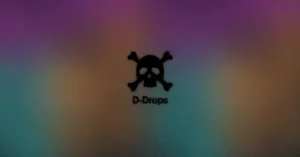 D-Drops