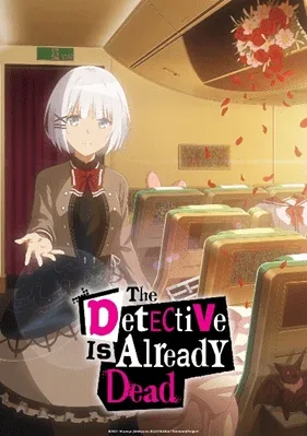 The Detective is Already Dead (12 episódios iniciais)