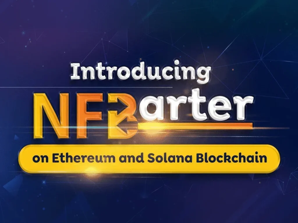 NFBarter: A Multi chain Trade & Swap NFT protocol