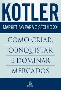 Marketing para o Século XXI