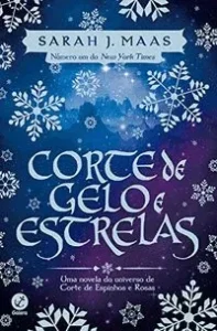 Corte de gelo e estrelas (Corte de Espinho e Rosas #4)