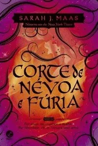 Corte de Névoa e Fúria (Corte de Espinhos e Rosas #2)