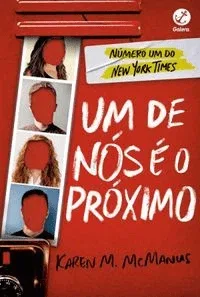 Um de Nós é o Próximo (Um de Nós Está Mentindo #2)