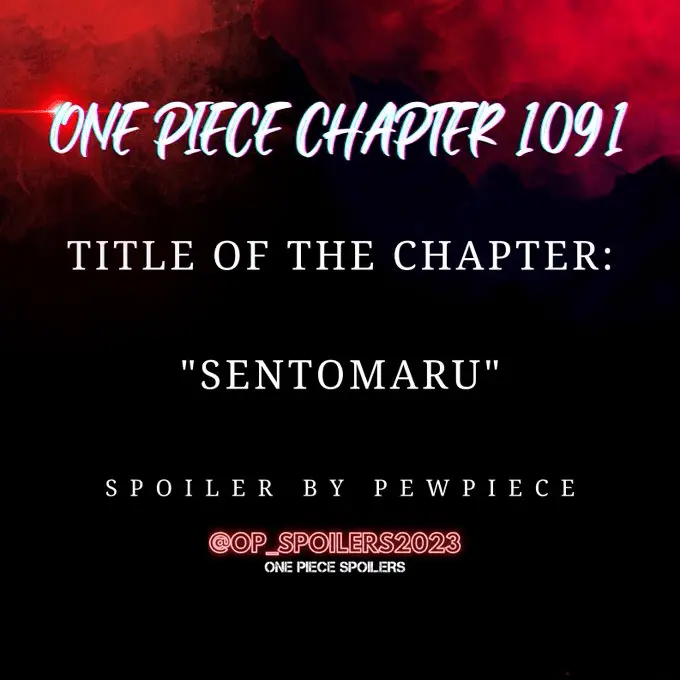 New chapter of One Piece reveals the title "Sentomaru" and brings exciting surprises!