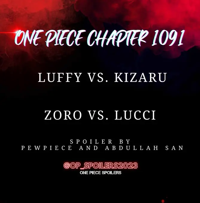 Chapter 1091 of One Piece: Sentoumaru - Luffy vs. Kizaru and Zoro vs. Lucci! Spoilers revealed by Pew Piece and Abdullah San!